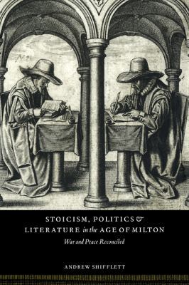 Stoicism, Politics and Literature in the Age of... 052110114X Book Cover