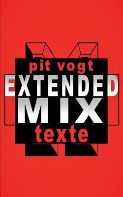 Extended Mix: Gedichte & Balladen [German] 3746056772 Book Cover