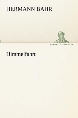 Himmelfahrt [German] 3842403089 Book Cover