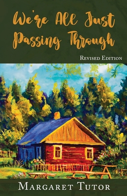 We're All Just Passing Through 1778833365 Book Cover