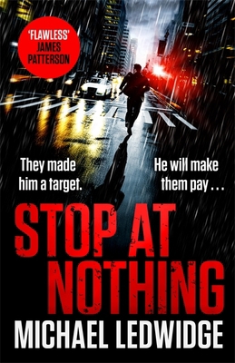 Stop At Nothing: the explosive new thriller Jam... 1472265785 Book Cover