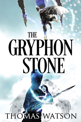 The Gryphon Stone 1979313326 Book Cover