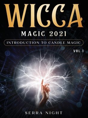 Wicca Magic 2021: Introduction To Candle Magic ... 1954182872 Book Cover