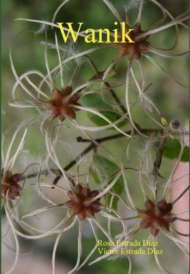Wanik [Spanish] 1409259420 Book Cover