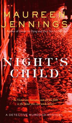 Night's Child: A Detective Murdoch Mystery 077109552X Book Cover