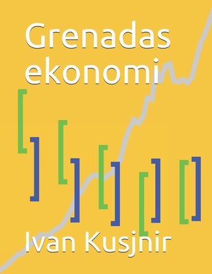Grenadas ekonomi [Swedish] B0932FZ336 Book Cover