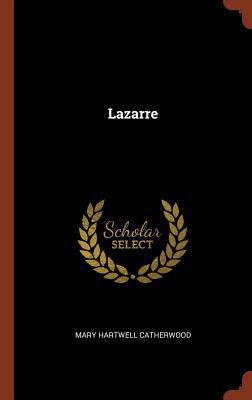 Lazarre 1374961396 Book Cover
