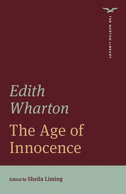 The Age of Innocence (Norton Library) 0393870774 Book Cover