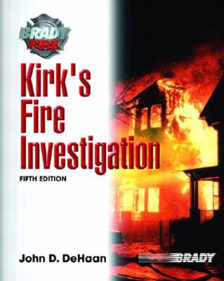 Kirk's Fire Investigation 0130604585 Book Cover