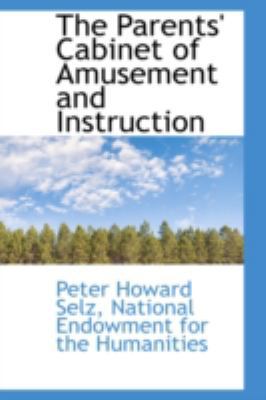 The Parents' Cabinet of Amusement and Instruction 0559219547 Book Cover