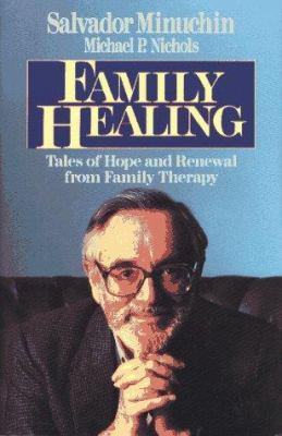 Family Healing 0029212952 Book Cover