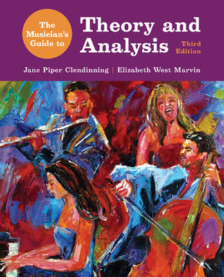 The Musician's Guide to Theory and Analysis 0393263053 Book Cover