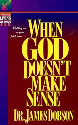 When God Doesn't Make Sense 0842374302 Book Cover