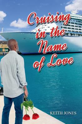 Cruising In The Name Of Love 1499316054 Book Cover