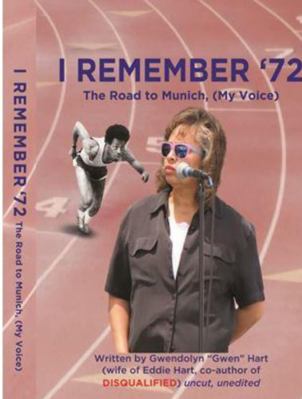 Paperback I REMEMBER '72 the ROAD to MUNICH (My Voice) Book