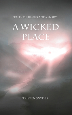 A Wicked Place 1734056649 Book Cover