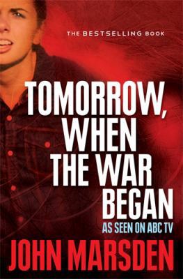 Tomorrow, When the War Began 1743548494 Book Cover