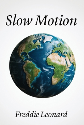 Slow Motion B0HCGTVCVH Book Cover
