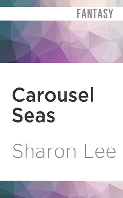 Carousel Seas 1713549859 Book Cover