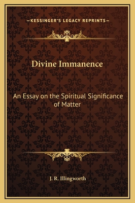 Divine Immanence: An Essay on the Spiritual Sig... 1169307671 Book Cover