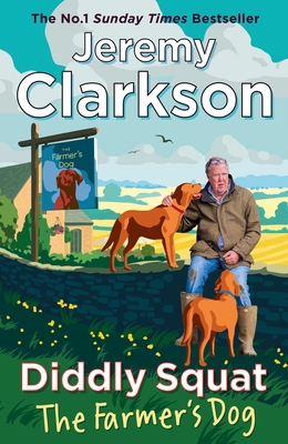 Diddly Squat: The Farmer's Dog 0241782996 Book Cover