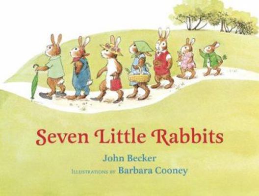 Seven Little Rabbits 0802796346 Book Cover