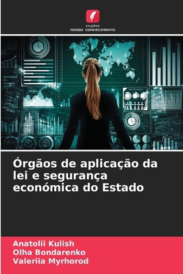 Órgãos de aplicação da lei e segurança económic... [Portuguese] 6207175247 Book Cover