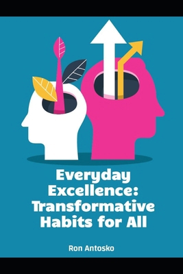 Everyday Excellence: Transformative Habits for All B0DY66HLQ1 Book Cover