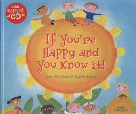 If You're Happy and You Know It! [With CD (Audio)] 1846862884 Book Cover