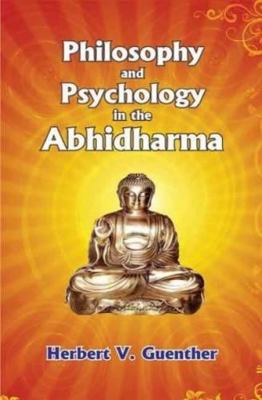 Philosophy and Psychology in the Abhidharma 8120807731 Book Cover