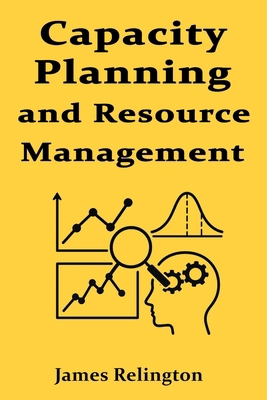 Capacity Planning and Resource Management for I... B0F8859NNX Book Cover
