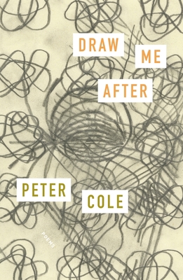 Draw Me After: Poems 037460536X Book Cover