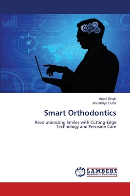 Smart Orthodontics 620842545X Book Cover