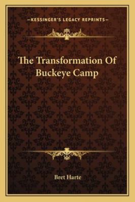 The Transformation Of Buckeye Camp 1162884843 Book Cover