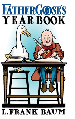 Father Goose's Year Book 1667164929 Book Cover