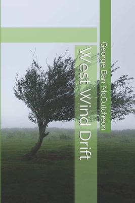 West Wind Drift 1699931429 Book Cover