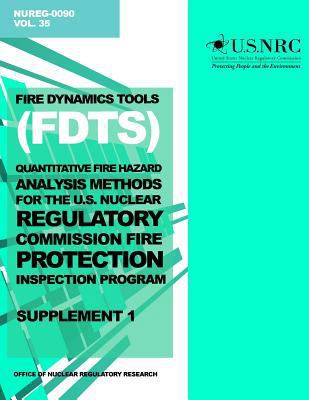 Fire Dynamics Tools (FDT) Quantitative Fire Haz... 1499649576 Book Cover