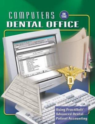 Computers in the Dental Office, Student Text wi... 0078299748 Book Cover