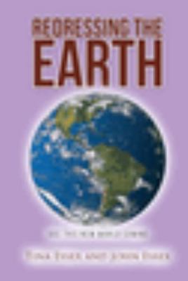 Paperback Redressing the Earth : See This New World Coming Book