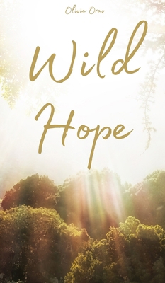 Wild Hope 9916860440 Book Cover