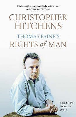 Thomas Paine's Rights of Man: A Biography 1843546280 Book Cover