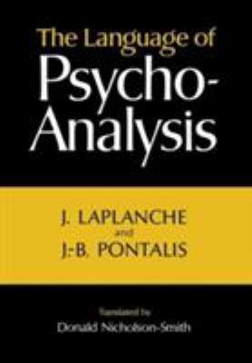 Language of Psycho-Analysis 0393011054 Book Cover