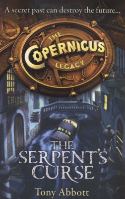 The Serpent's Curse (The Copernicus Legacy) 0007581939 Book Cover