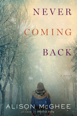 Never Coming Back 1328767566 Book Cover