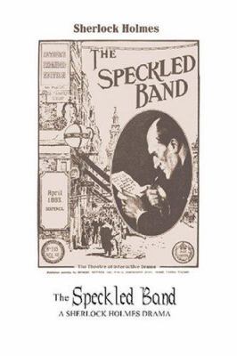 The Speckled Band - Author's Expanded Edition 1411671627 Book Cover