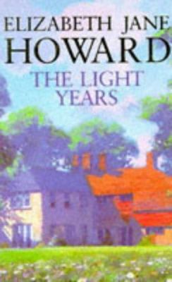 The Light Years (Cazalet Chronicle S.) 0330320017 Book Cover