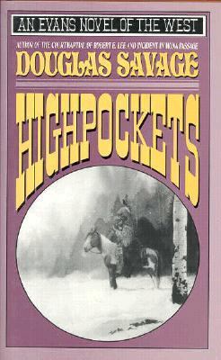 Highpockets (Evans Novel of the West) 0871317575 Book Cover