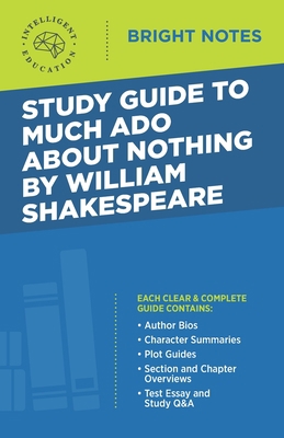 Study Guide to Much Ado About Nothing by Willia... 1645425746 Book Cover