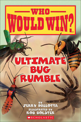 Ultimate Bug Rumble (Who Would Win?) 1663621578 Book Cover