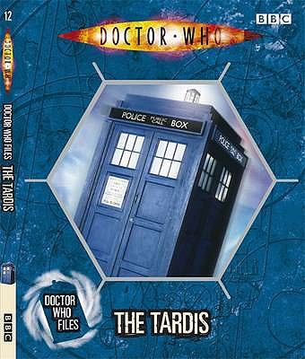 Doctor Who Files: The TARDIS 1405903104 Book Cover